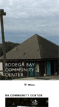 Mobile Screenshot of bodegabaycommunitycenter.org